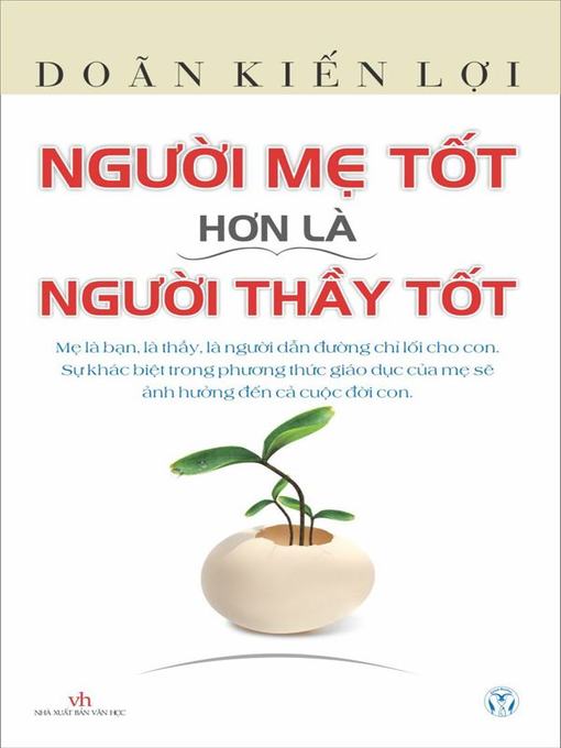 Title details for Truyen ngan--Nguoi me tot hon la nguoi thay tot by Doan Kien Loi - Available